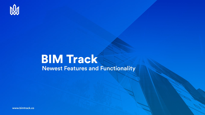 BIM Track Newst Features And Functionality